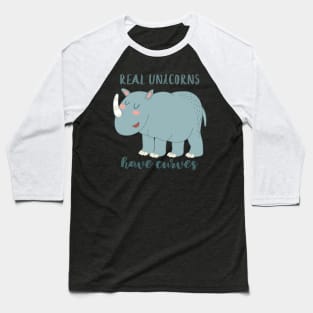 Real Unicorns Have Curves, Cute Rhino Baseball T-Shirt